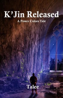 K'Jin Released - Power Colors Tales, #3
