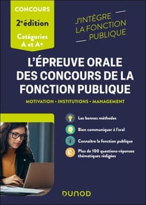 L'épreuve orale des concours de la fonction publique catégories A et A+ - Motivation, Institutions, Management