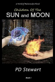 Children of the Sun and Moon - World of Melarandra, #1