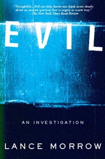 Evil - An Investigation