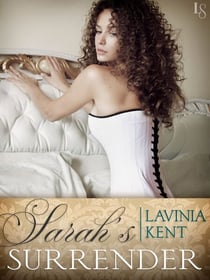 Sarah's Surrender (Novella) - A Bound and Determined Novella
