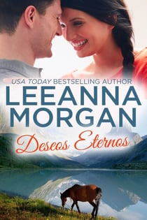 Deseos Eternos - Novias de Montana, #4