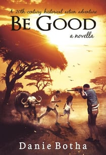 Be Good - Be Silent mini-series, #1