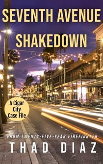 Seventh Avenue Shakedown - Cigar City Case Files, #6