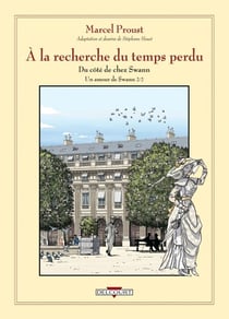 À la recherche du temps perdu T05 - Un amour de Swann - Deuxième partie