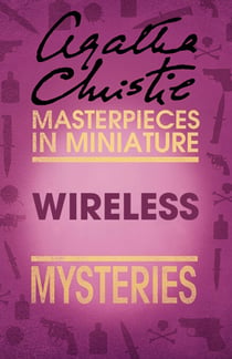Wireless - An Agatha Christie Short Story