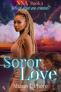 Soror Love: A Queer Sorority Drama - Nu Nu Lambda Series, #1