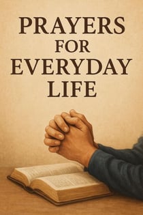 Prayers for Everyday Life