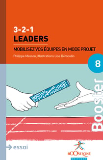 3-2-1 Leaders - Mobilisez vos équipes en mode projet