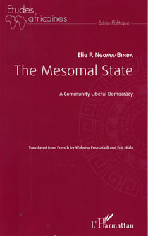 The Mesomal State - A Community Liberal Democracy