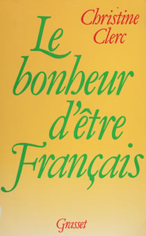 Le Bonheur d'être français