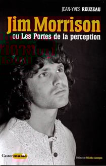 Jim Morrison ou Les Portes de la perception
