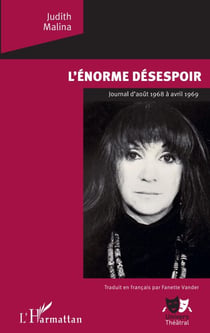 L'Enorme désespoir - Journal d'août 1968 à avril 1969