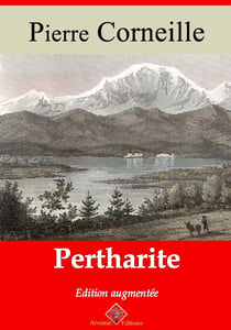 Pertharite – suivi d'annexes - Nouvelle édition 2019