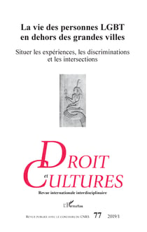 La vie des personnes LGBT en dehors des grandes villes - Revue Droit et Cultures n°77