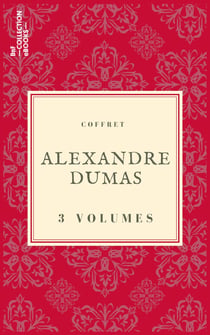 Coffret Alexandre Dumas - 3 textes issus des collections de la BnF