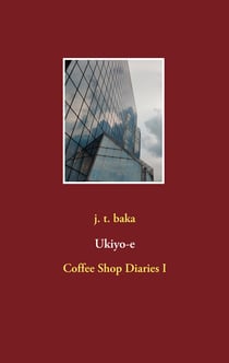 Ukiyo-e - Coffee Shop Diaries I
