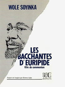 Les bacchantes d'Euripide - Rite de communion