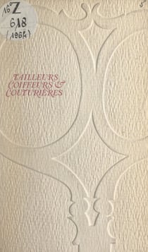 La mode - Tailleurs, coiffeurs et couturières