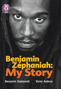 Benjamin Zephaniah: My Story - Band 17/Diamond