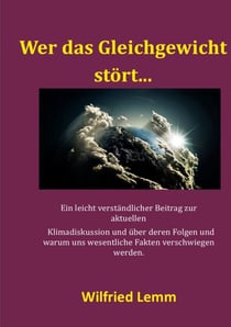 Wer das Gleichgewicht stört... - Beitrag zur Klimadiskussion