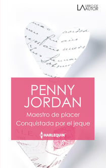 Maestro de placer - Conquistada por el jeque - El mejor regalo para San Valentín, una novela de Harlequin