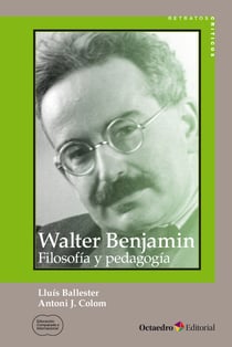 Walter Benjamin - Filosofía y pedagogía