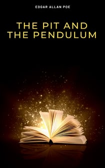 The Pit and the Pendulum