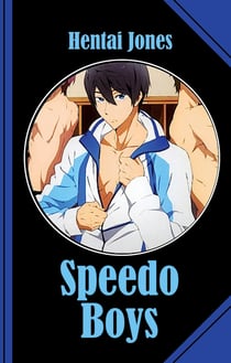 Speedo Boys - First touch - first feeling - first love!