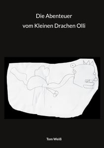 Die Abenteuer vom Kleinen Drachen Olli