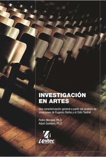 Investigación en artes - Una caracterización general a partir del análisis de creaciones de Eugenio Barba y el Odin Teatret