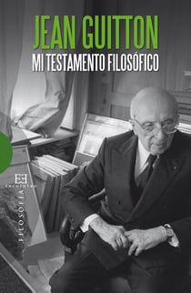 Mi testamento filosófico - Jean Guitton