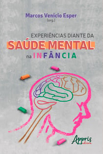 Experiências Diante da Saúde Mental na Infância