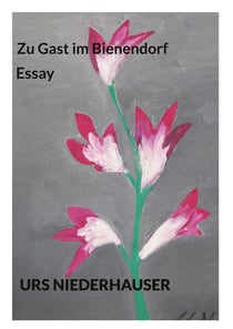 Zu Gast im Bienendorf - Essay