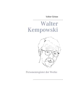 Walter Kempowski - Personenregister der Werke