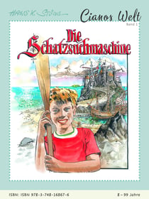 Die Schatzsuchmaschine - Ciano rettet die Welt