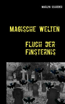 Magische Welten - Fluch der Finsternis