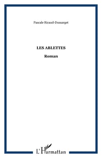 Les ablettes - Roman