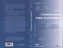 L'environnement : risque ou précaution ?
