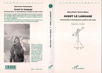 AVANT LE LANGAGE - Communication et développement cognitif du petit enfant
