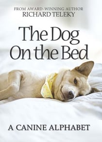 The Dog on the Bed - A Canine Alphabet