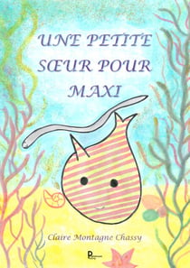 Une petite sœur pour Maxi