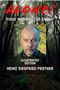 Alone! - Fight against the enemy - Illustrated Edition