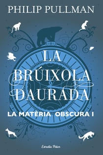 La brúixola daurada - La matèria obscura I