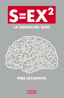 S=EX2 - La ciencia del sexo