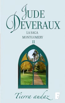 Tierra audaz (La saga Montgomery 3) - LA SAGA MONTGOMERY II