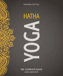 Hatha Yoga - The Complete Book