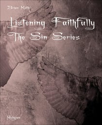 Listening Faithfully - The Sin Series