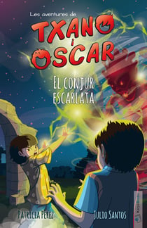 El conjur escarlata - Txano i Òscar 5