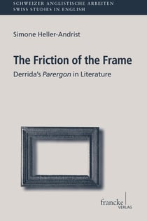 The Friction of the Frame - Derrida' s Parergon in Literature